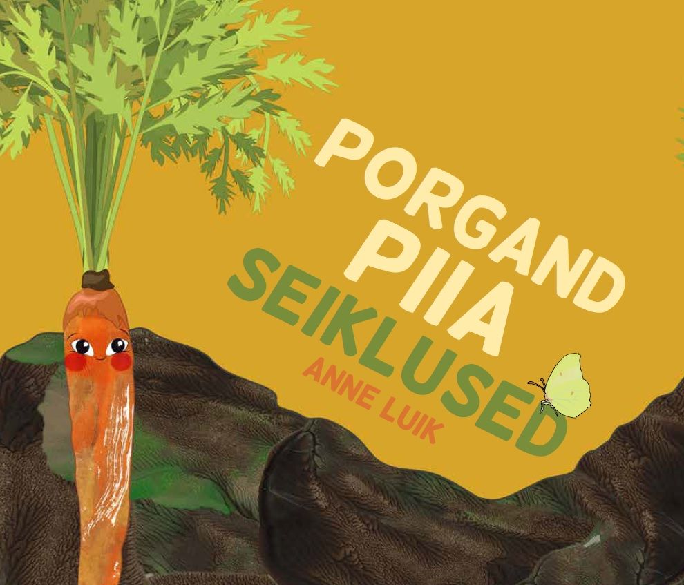 Porgand Piia seiklused